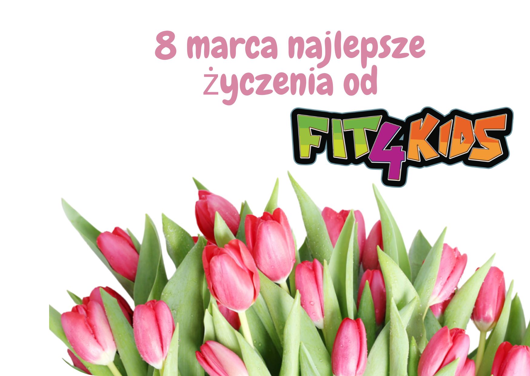 8marca najlepsze życzenia składa – 1